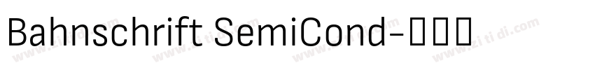 Bahnschrift SemiCond字体转换